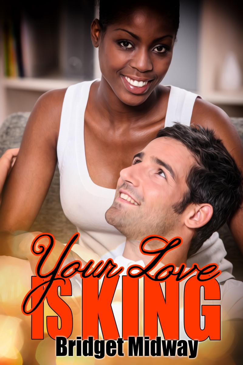 Your Love Is King - Book 2 in the Royal Pains Series